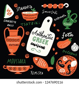 Traditional greek food. Authentic greek cuisine. Funny doodle illustration of greek food and kitchen ware with hand written names of dishes. Vector illustration on black background.