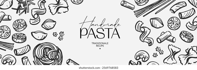 Traditional Italian pasta vector drawing. Free hand loose style sketch of various type of pasta. Set of mediterranean food illustrations. Hand drawn doodle for menu, labels, posters, packaging design.