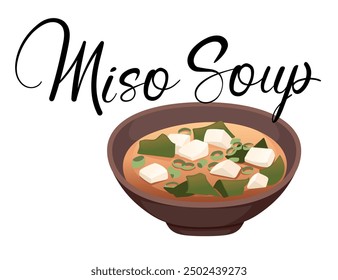 Traditional Japanese Miso soup in bowl with handwritten label. Ideal for restaurant ads, healthy eating content, and food blogs tasty food. Vector illustration isolated on white background.