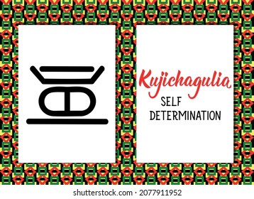 Traditional Kwanzaa symbols. Kujichagulia means Self-Determination. Vector icon and lettering.