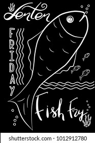 Traditional menu for Lent fasting celebration. Handwritten text  Fish Fry.  The symbol of the Christian religion. Vector design. 
