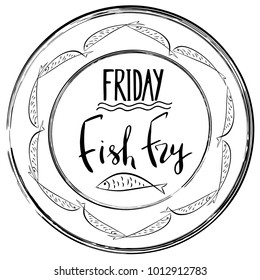 Traditional Menu For Lent Fasting Celebration. Handwritten Text  Fish Fry.  The Symbol Of The Christian Religion. Vector Design. 
