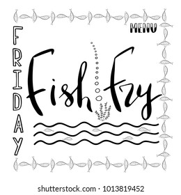 Traditional menu for Lent fasting celebration. Handwritten text  Fish Fry.  The symbol of the Christian religion. Vector design. 
