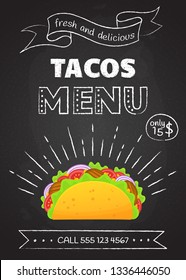 Traditional mexican fast food tacos menu vector illustration. Vintage chalk hand draw decoration with tasty beef meat, salad and tomato in delicious taco with sign Tacos Menu for cafe design or party