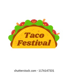 Traditional mexican snack food taco symbol. Tasty beef meat, salad, tomato and carrot in delicious tacos with sign Taco Festival isolated on white background. Vector illustration for food truck logo