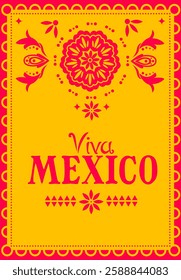 Traditional Mexican-style design with decorative floral patterns and text Viva Mexico in bold typography on a yellow background. Inspired by papel picado art. Vector illustration