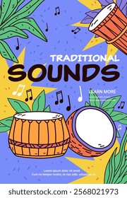 Traditional music drums vibrant colorful design. Hand-drawn percussion instruments with leaves and musical notes on a dynamic blue and yellow background. Poster template