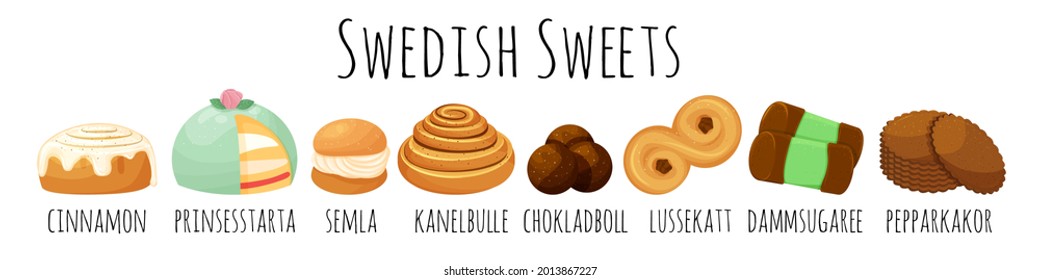 Traditional swedish sweets set. Kanelbulle roll, cinnamon bun, prinsesstarta, semla, chokladboll, lussekatt, dammsugare and pepparkakor (ginger cookies). Vector illustration in the cartoon style.