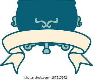 traditional tattoo with banner of a cauldron