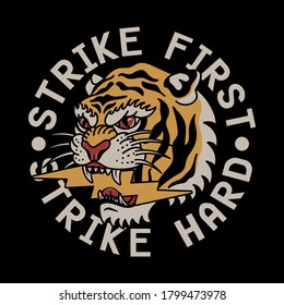 Traditional Tattoo Tiger with Lightning Illustration and Strike First Strike Hard Slogan Artwork for Apparel and Other Uses