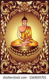 traditional Thailand illustration Buddha Siddhartha gautama with Thai golden flower frame