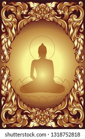 traditional Thailand illustration gold Buddha Siddhartha gautama with Thai flower frame