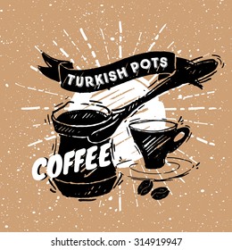 Traditional Turkish coffee pot. Sketched illustrations background in a separate layer. 
