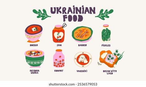 Traditional Ukrainian cuisine. Set of Ukrainian national dishes: borsch, varenyky, pickles, compote, banosh. Farm natural vegetables and fruits from the garden. Bright stickers, plate doodle foood 