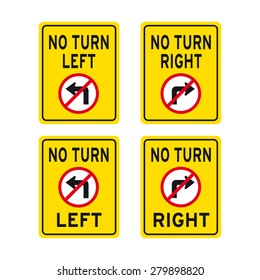 Traffic arrow no turn left right sign vector set
