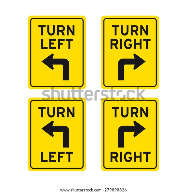 Turn left when you come. Turn left sign. Turn left turn right.