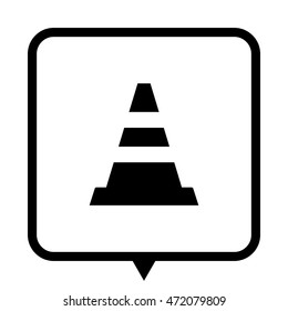Traffic cone - black vector icon;  message bubble