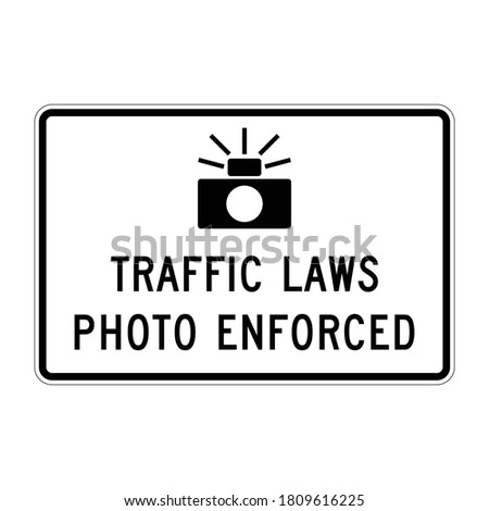 Traffic enforcement camera road sign. Traffic laws photo enforced sign. Vector illustration of speed camera symbol. Caution road safety rule camera. Warning for drivers.