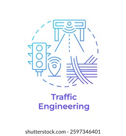 Traffic engineering blue gradient concept icon. Designing and implementing roads. Transport management. Round shape line illustration. Abstract idea. Graphic design. Easy to use in booklet