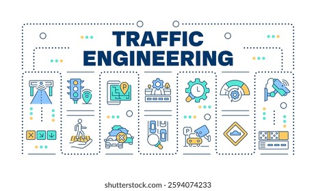 Traffic engineering word concept isolated on white. Transportation management technology. Improvement. Creative illustration banner surrounded by editable line colorful icons