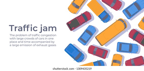 Traffic jam. Large congestion of cars. Web banner or poster design template card. Top view vector flat illustration.