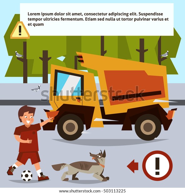 Traffic Laws. Caring for the child\'s safety.\
The boy with a ball playing with the dog on the road. Drive cars,\
dangerous entertainment. Template for the text, a sign of\
attention. Vector\
illustration