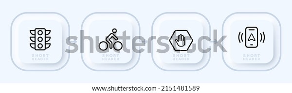 Traffic Laws set\
icon. Traffic light, cyclist, stop and attention signs, navigator,\
GPS. Highway code concept. Neomorphism style. Vector line icon for\
Business and\
Advertising.