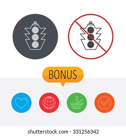 Traffic light icon. Safety direction regulate sign. Shopping cart, globe, heart and check bonus buttons. Ban or stop prohibition symbol.
