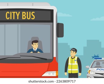 Traffic police officer pulls over a city bus on a city road. Close-up of a young male driver looking at police officer. Flat vector illustration template.