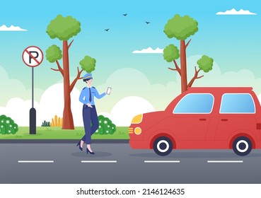 Traffic Police Ticketing Car on Road Vector Illustration with Standing and Wearing Uniform with Equipment Flat Cartoon Style