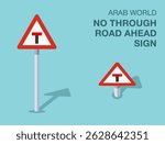 Traffic regulation rules. Isolated Arab world "no through road ahead" road sign. Front and top view. Flat vector illustration template.