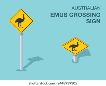 Traffic regulation rules. Isolated Australian "emus crossing" road sign. Front and top view. Flat vector illustration template.