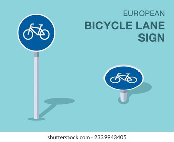 Normas de regulación del tráfico. Señal de carril de bicicletas europeo aislado. Vista frontal y superior. Plantilla de ilustración vectorial plana.