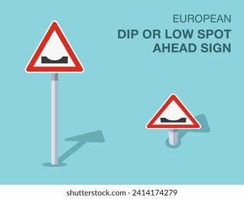 Traffic regulation rules. Isolated european dip or low spot ahead sign. Front and top view. Flat vector illustration template.