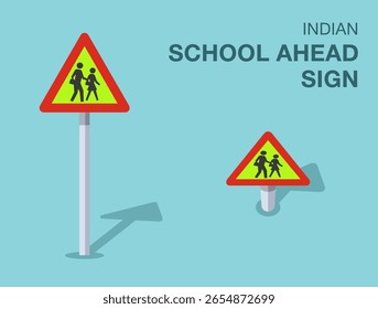 Normas de regulación del tráfico. Señal de tráfico aislada de la "escuela por delante" de la India. Vista frontal y superior. Plantilla de Ilustración vectorial plana.