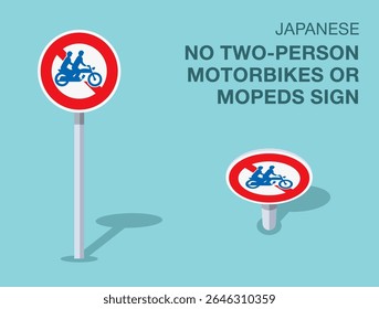 Regras de regulação do tráfego. Sinal de estrada japonês isolado de "motocicletas ou ciclomotores sem duas pessoas". Vista frontal e superior. Modelo de ilustração de vetor plano.