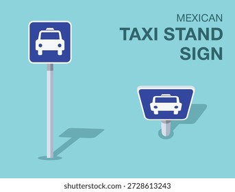 Normas de regulación del tráfico. Aislado mexicano "taxi stand" señal de tráfico. Vista frontal y superior. Plantilla de Ilustración vectorial plana.