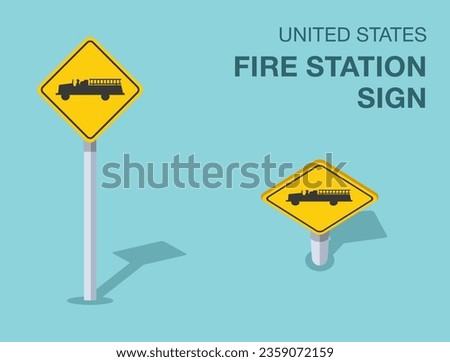 Traffic regulation rules. Isolated United States fire station sign. Front and top view. Flat vector illustration template.