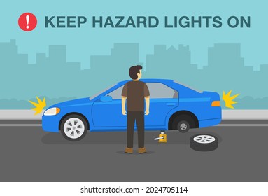 Traffic Or Road Rule. Young Male Driver Changing A Flat Tire On City Road. Keep Hazard Lights On Warning Design. Flat Vector Illustration Template.