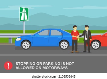 Traffic rules on highway, speedway, motorway. Stopping or parking a vehicle on an expressway is not allowed. Two stopped male drivers on a highway talking each other.Flat vector illustration template.