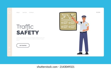 Traffic Safety Landing Page Template. Policeman Pointing on Chart, Police Officer Wear Uniform. Cop Male Character Professional Occupation, Road Inspector Job. Cartoon People Vector Illustration