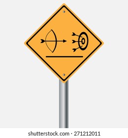 Traffic sign . Archery arrow field