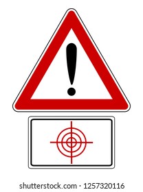 Traffic sign with exclamation mark and target