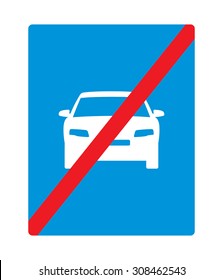 Traffic sign: Fast traffic highway.