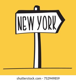 A TRAFFIC SIGN INDICATING DIRECTION TO NEW YORK. 