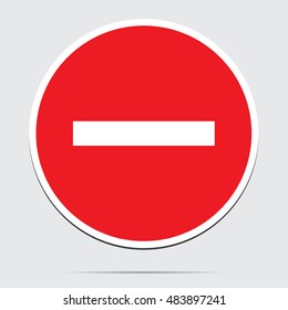 Traffic sign indicating no entry