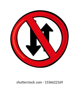 Traffic sign, No two way traffic ahead sign.