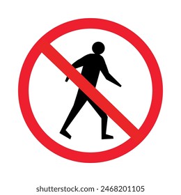 traffic sign, no walking - pedestrians