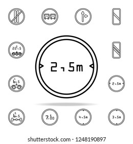 traffic sign restriction 2.5 icon. road sign icons universal set for web and mobile