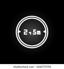 traffic sign restriction 2.5 neon icon. Elements of road sign set. Simple icon for websites, web design, mobile app, info graphics